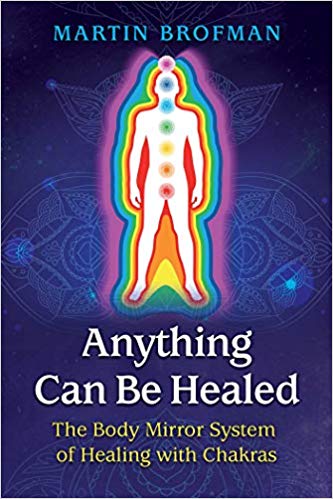 Martin-brofman-anything-can-be-healed-book